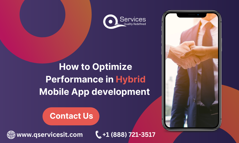 How to Optimize Performance in Hybrid Mobile App development 