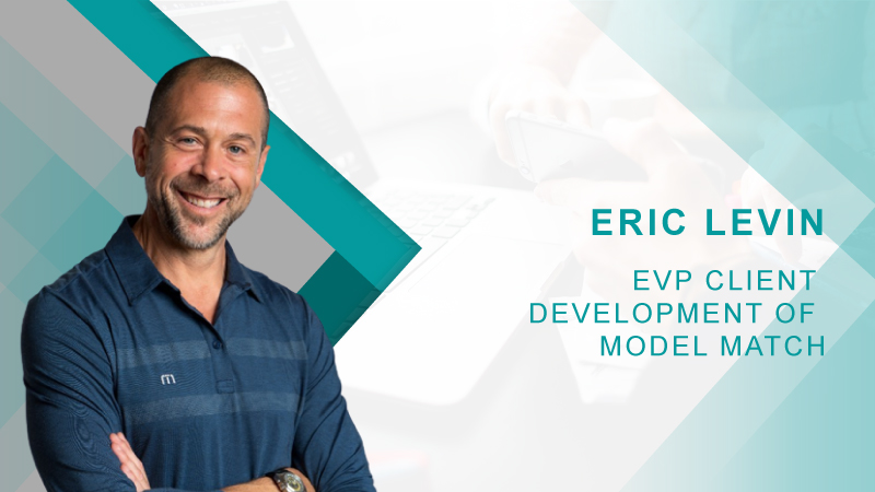 HRTech Interview with Eric Levin, EVP Client Development of Model Match