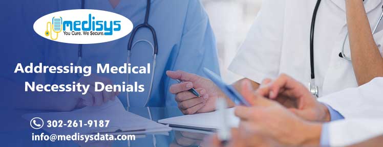 Addressing Medical Necessity Denials