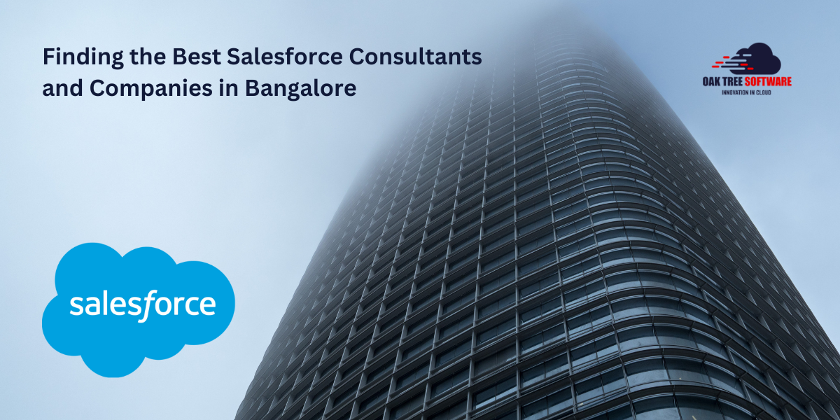 Finding the Best Salesforce Consultants and Companies in Bangalore 