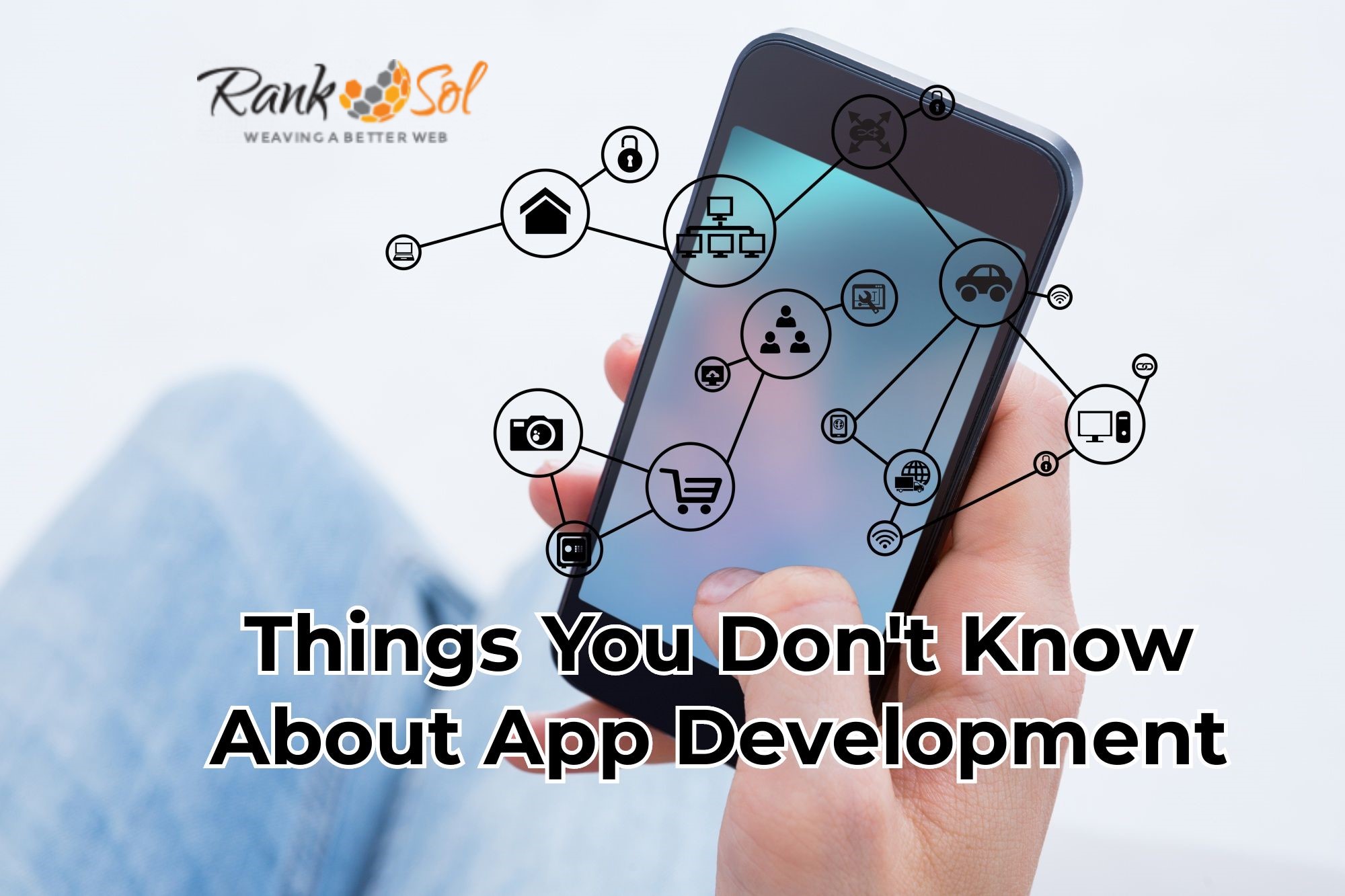 Things You Don't Know About App Development