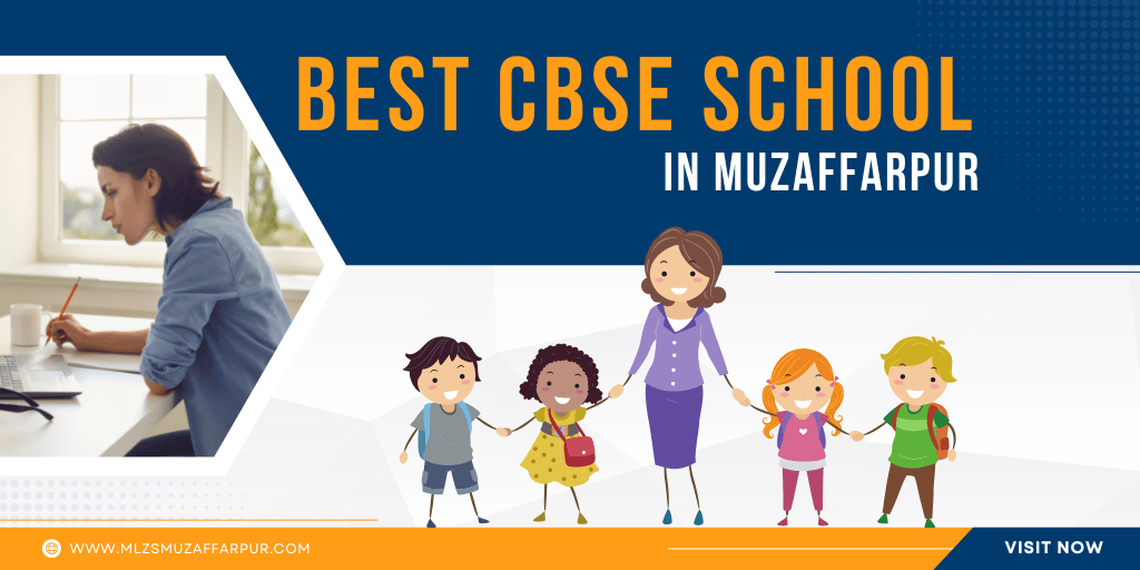 Best CBSE school in muzaffarpur