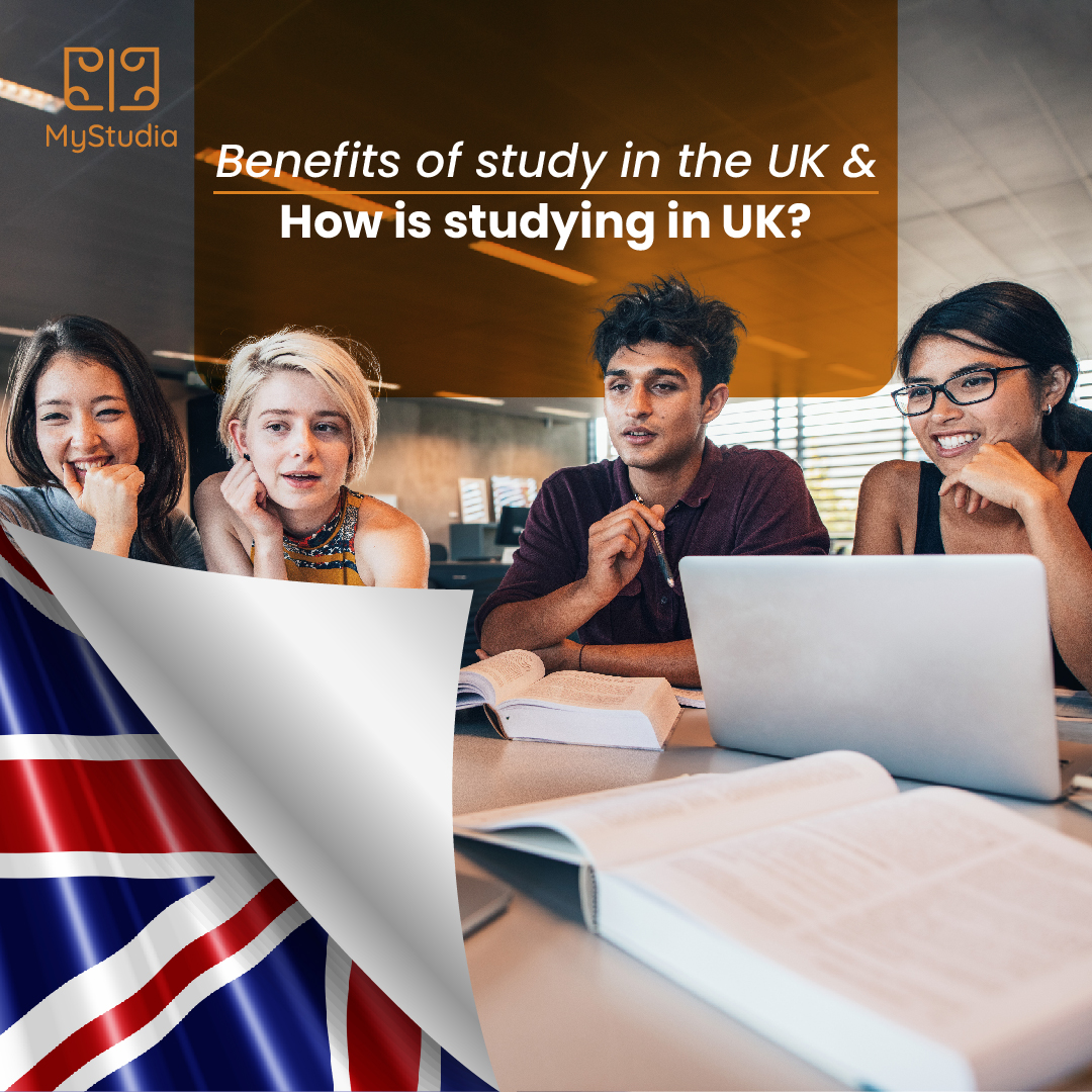 Benefits of study in the UK and How is studying in UK?