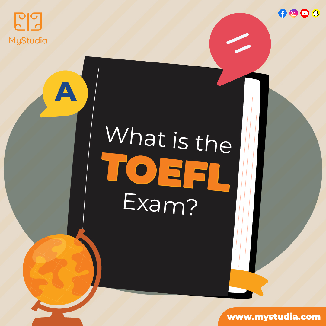 What is the TOEFL exam? - MyStudia