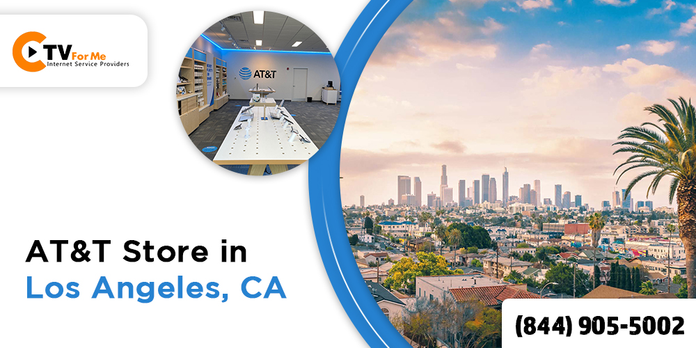 How to Find AT&T Store in Los Angeles, CA