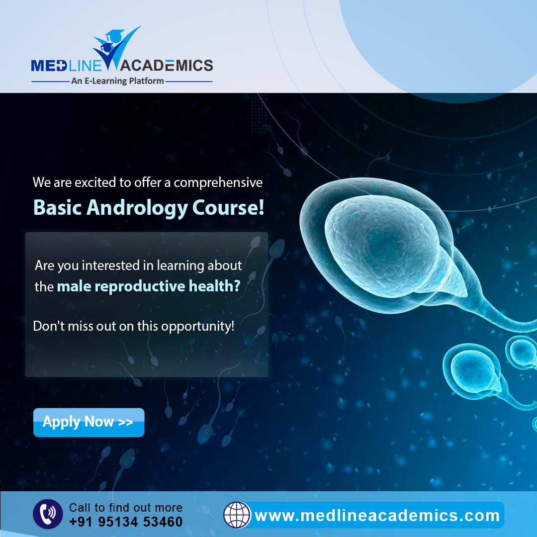 Exploring Andrology: Topics Covered in Basic to Advanced Courses