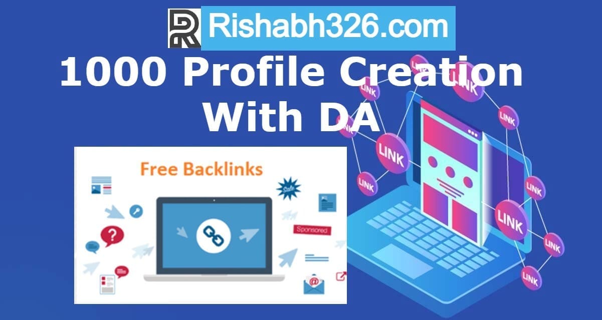 Best Free 1000 High DA Profile Backlink Website