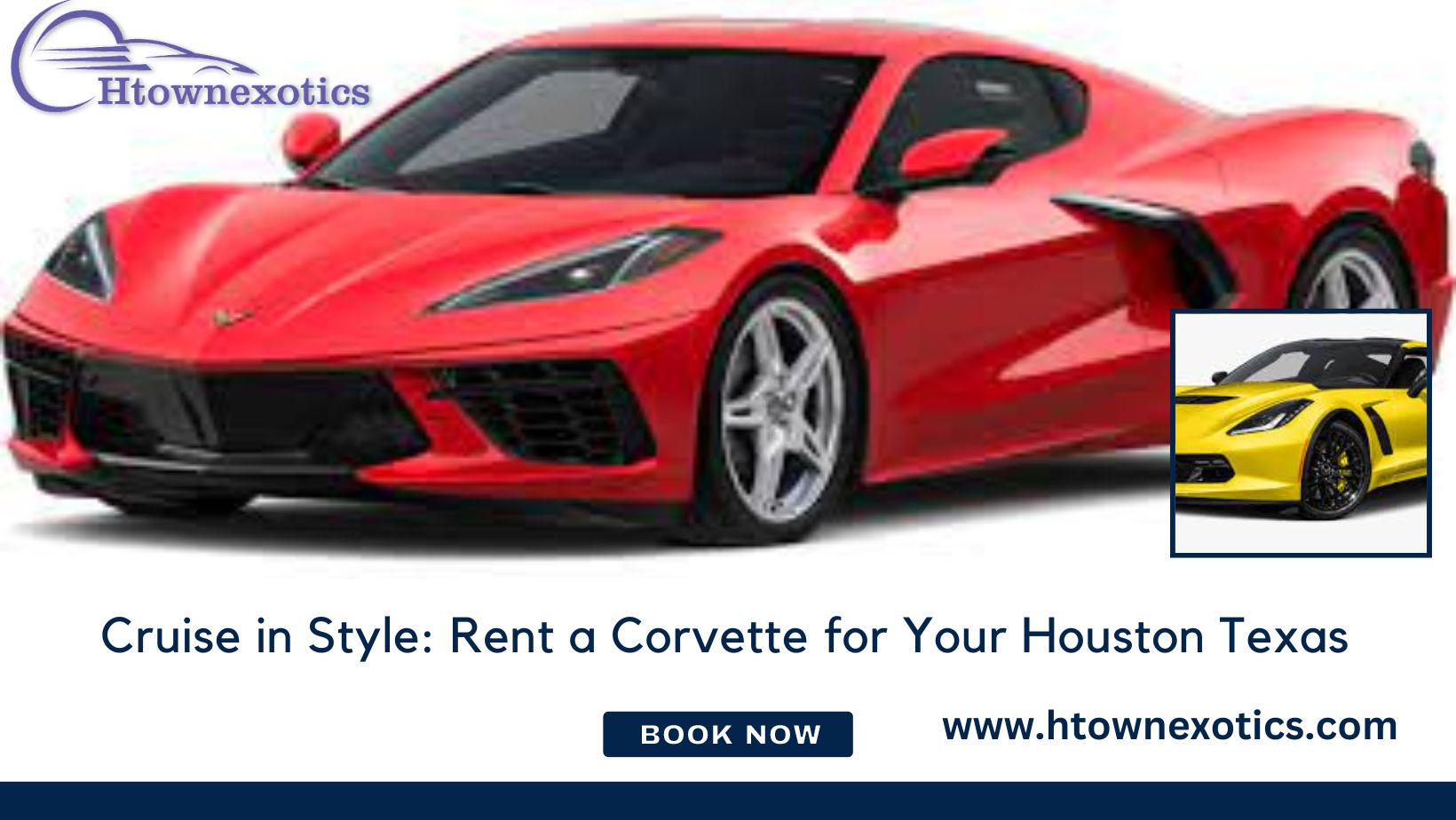 Rent a Corvette in Houston