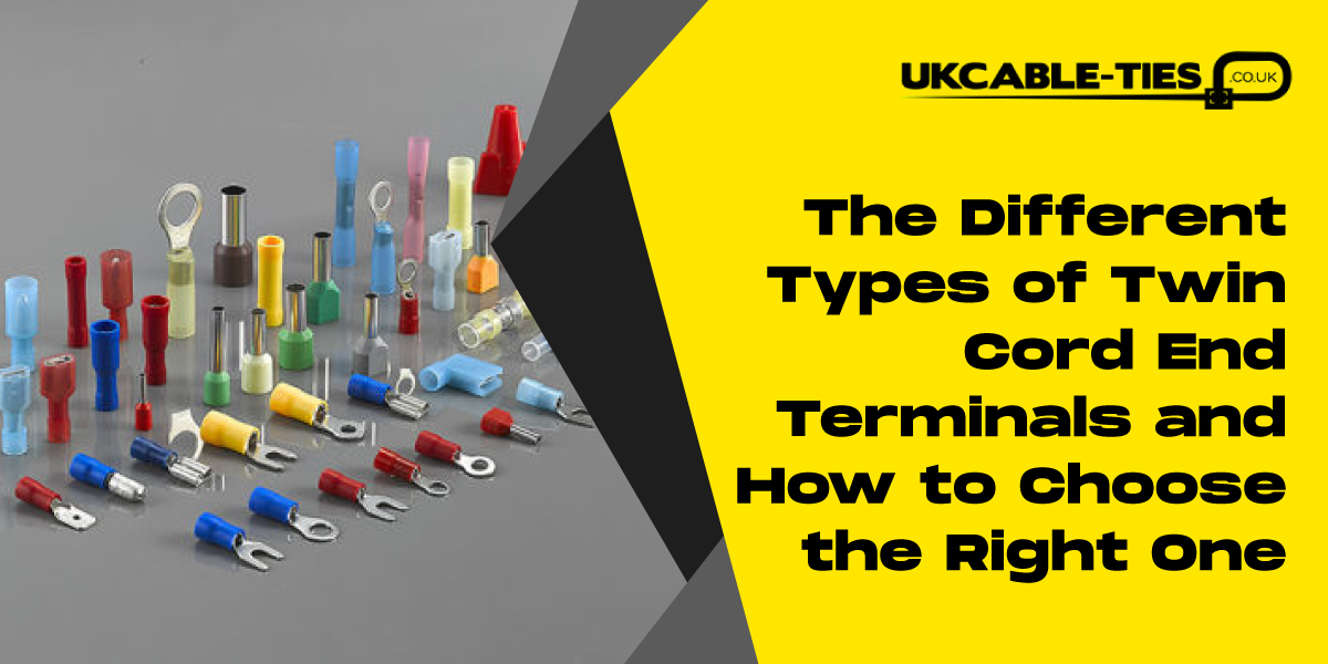 The Different Types of Twin Cord End Terminals and How to Choose the Right One