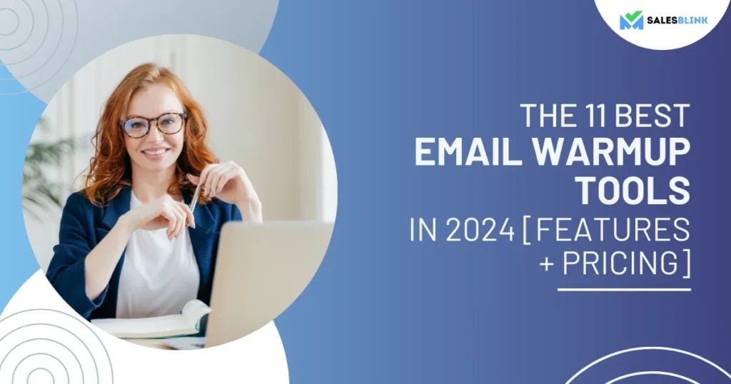 Top Email Warmup Tools and Software for Enhanced Deliverability