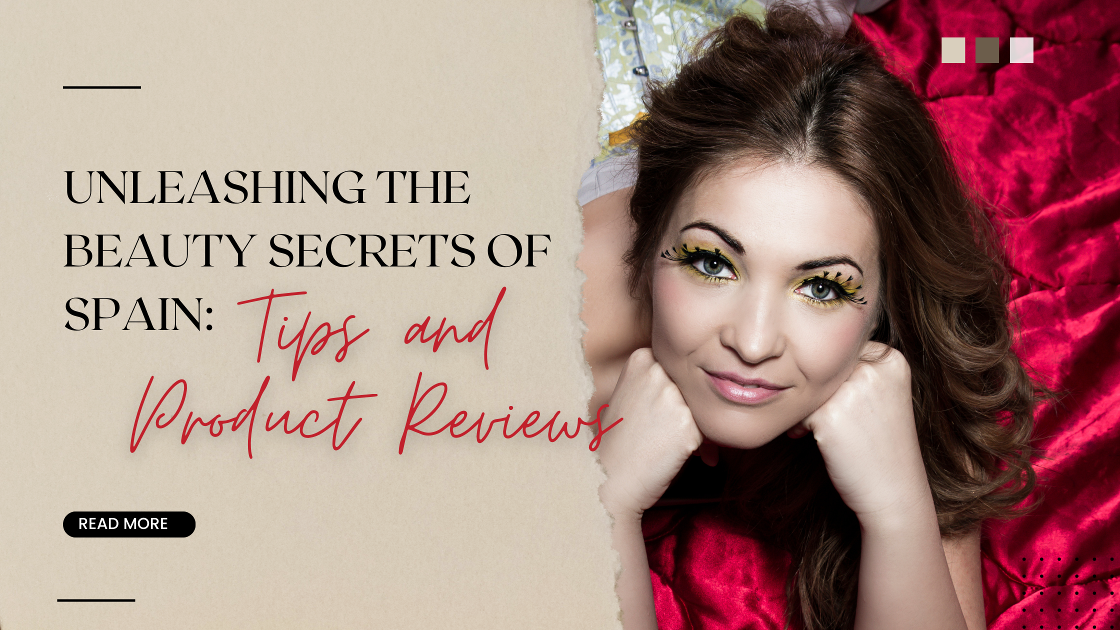 Unveiling the Secrets of Spanish Beauty: Tips and Products for Glowing Skin| Kristals Velazquez