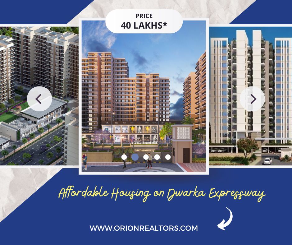Affordable Housing on Dwarka Expressway: A Perfect Choice for 2 & 3 BHK Flats in Gurgaon