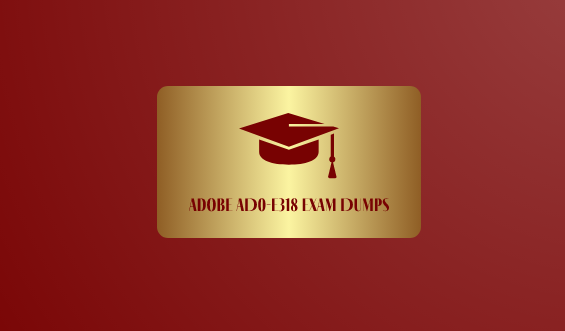 Features Of Adobe AD0-E318 Exam Dumps