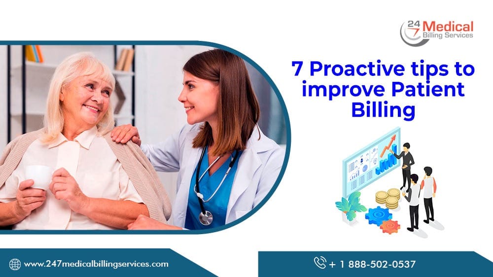 7 Proactive Tips To Improve Patient Billing
