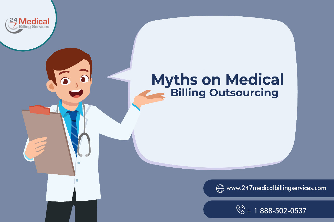 Medical Billing Outsourcing – Common Myths Busted
