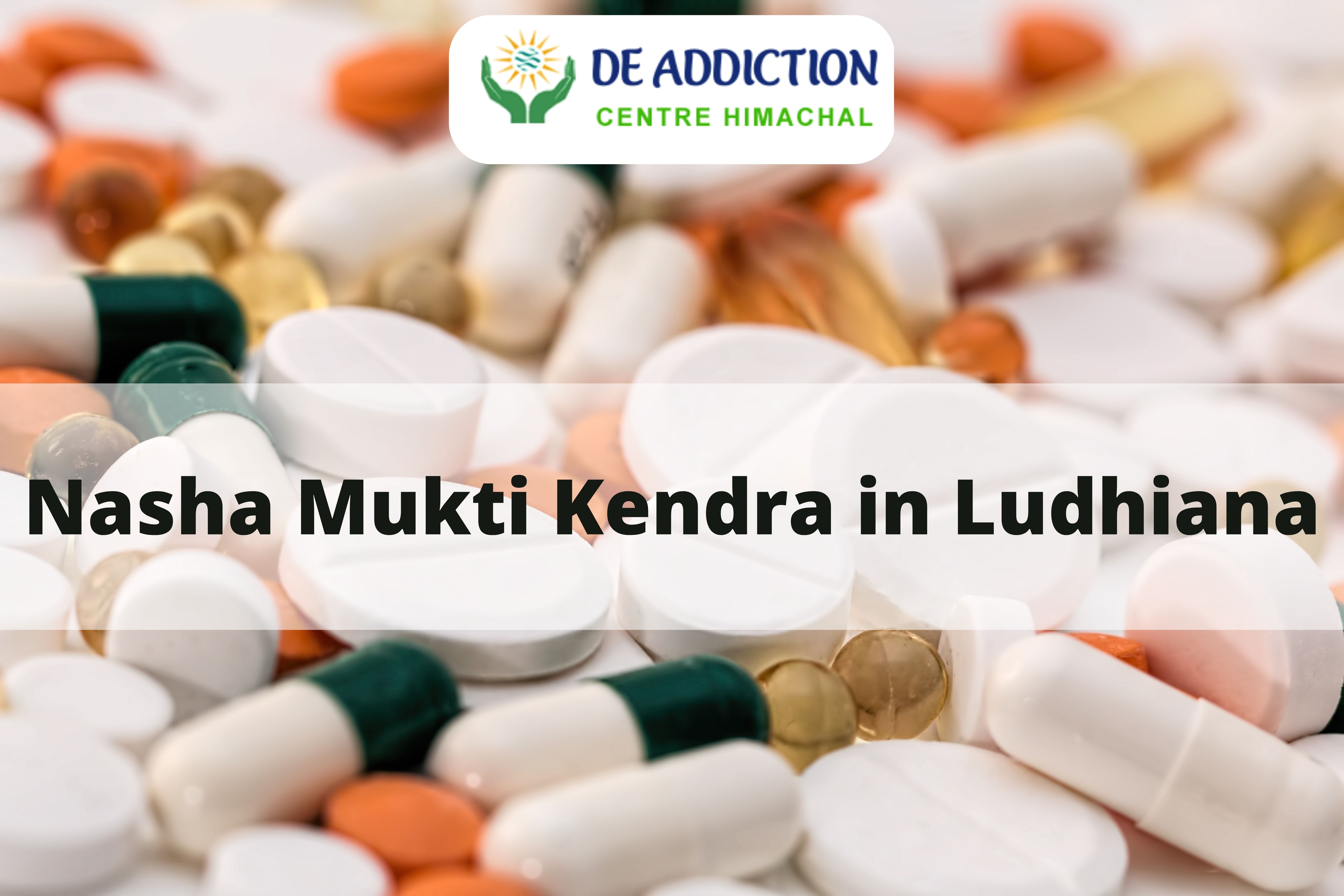 Nasha Mukti Kendra in Ludhiana