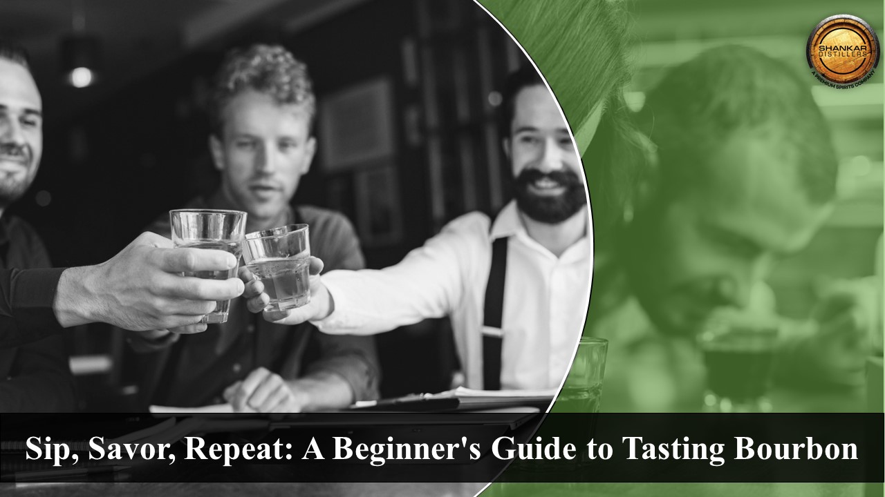 Sip, Savor, Repeat: A Beginner's Guide to Tasting Bourbon