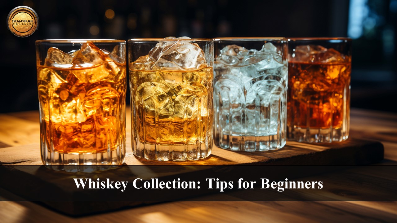 How to Start a Whiskey Collection: Tips for Beginners