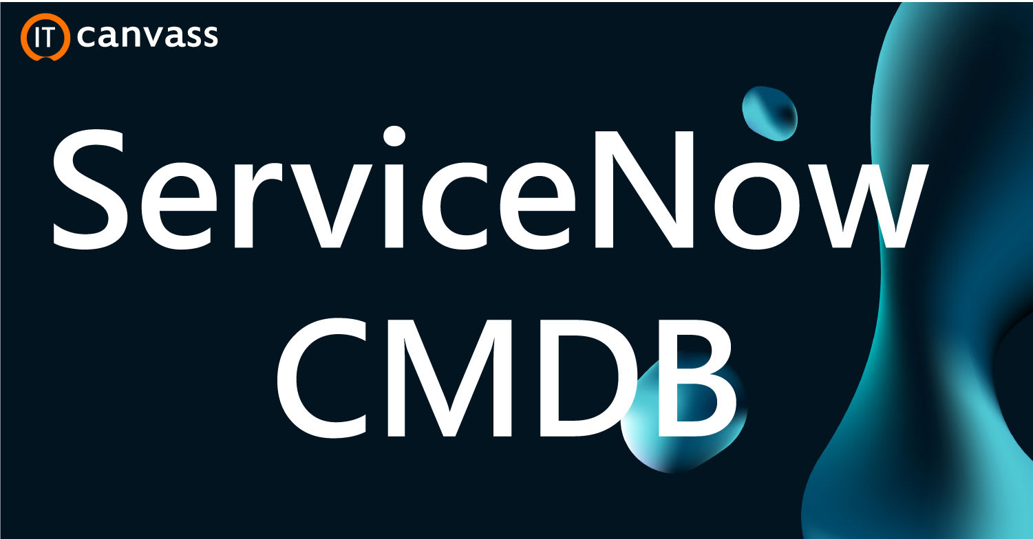 What is CMDB in ServiceNow ?