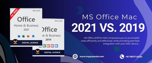MS Office Mac 2019 Vs. 2021