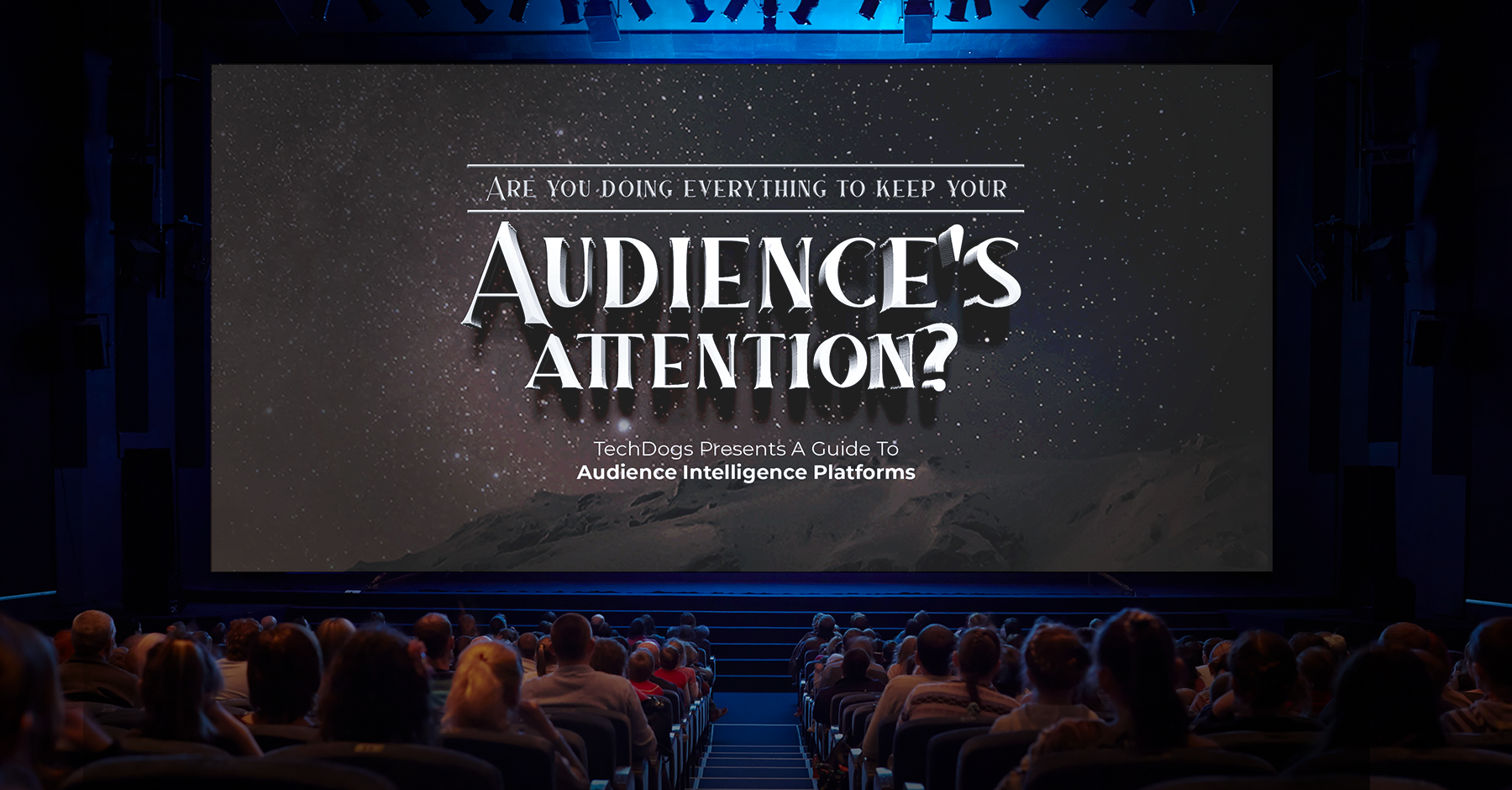 Get The Best Audience Intelligence Platforms | TechDogs