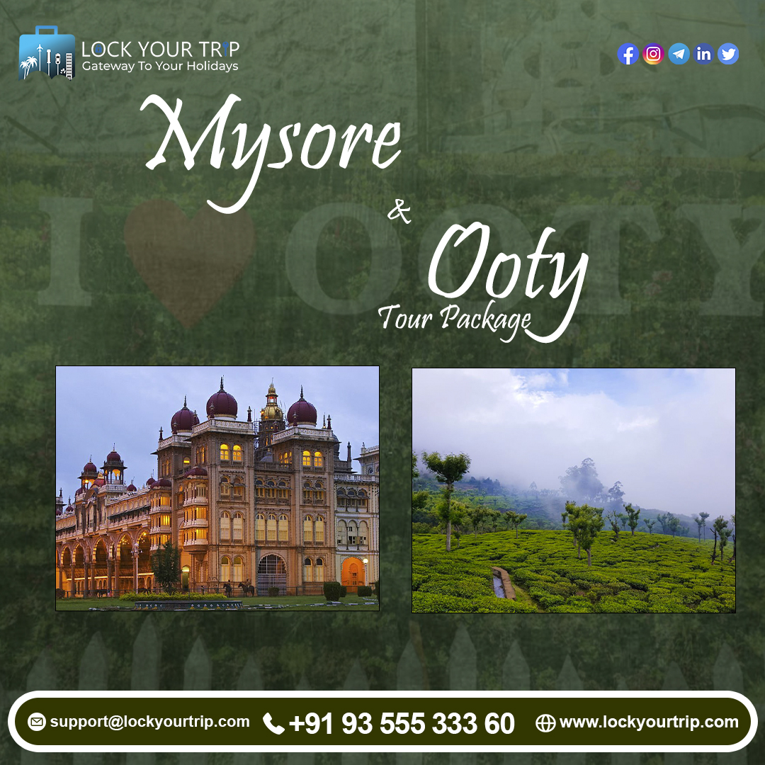Amazing Experience at Stunning Locations with Mysore Tour Packages