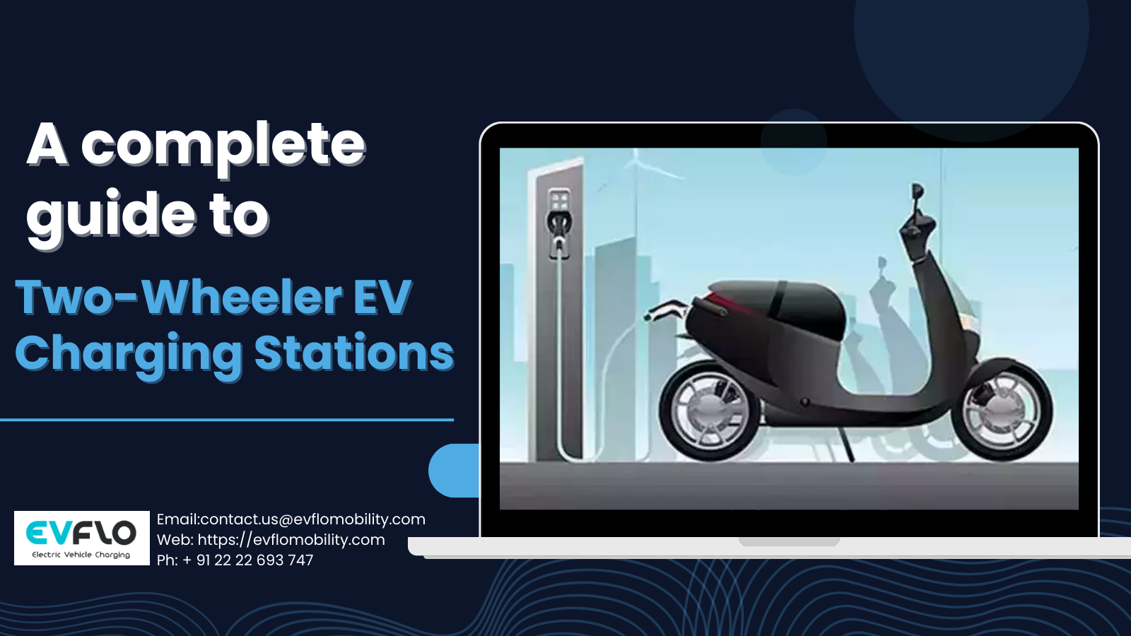 A complete guide to Two-Wheeler EV Charging Stations