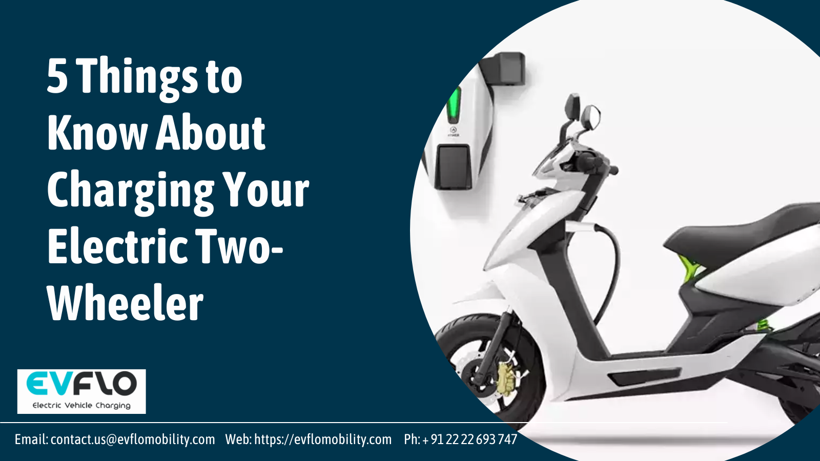 5 Things to Know About Charging Your Electric Two-Wheeler