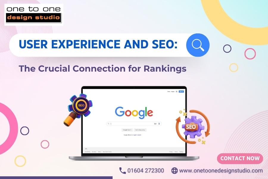 User Experience and SEO: The Crucial Connection for Rankings