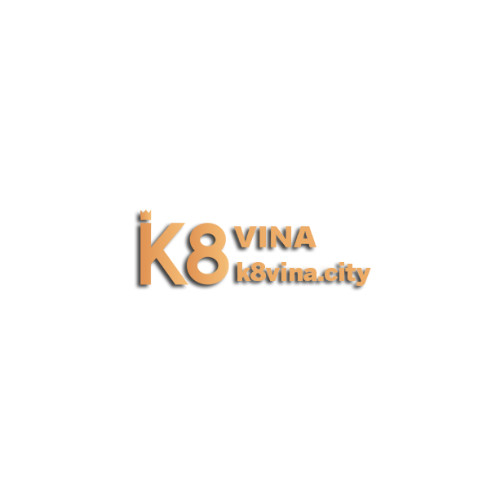K8VINA - K8 | K8 VINA CASINO | Nhà cái uy tín số 1 Việt Nam