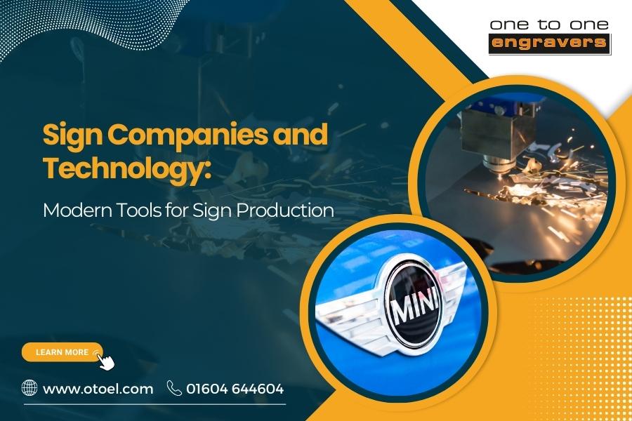 Sign Companies and Technology: Modern Tools for Sign Production