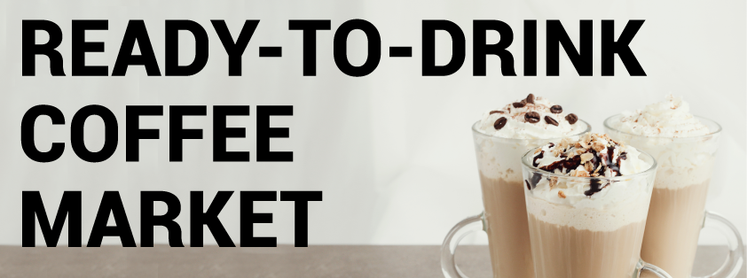 Rising Demand and Innovative Flavors: A Comprehensive Analysis of the Ready-to-Drink Coffee Market