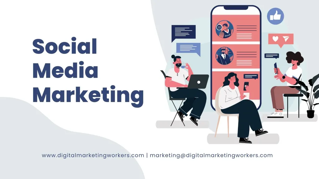 Social Media Marketing