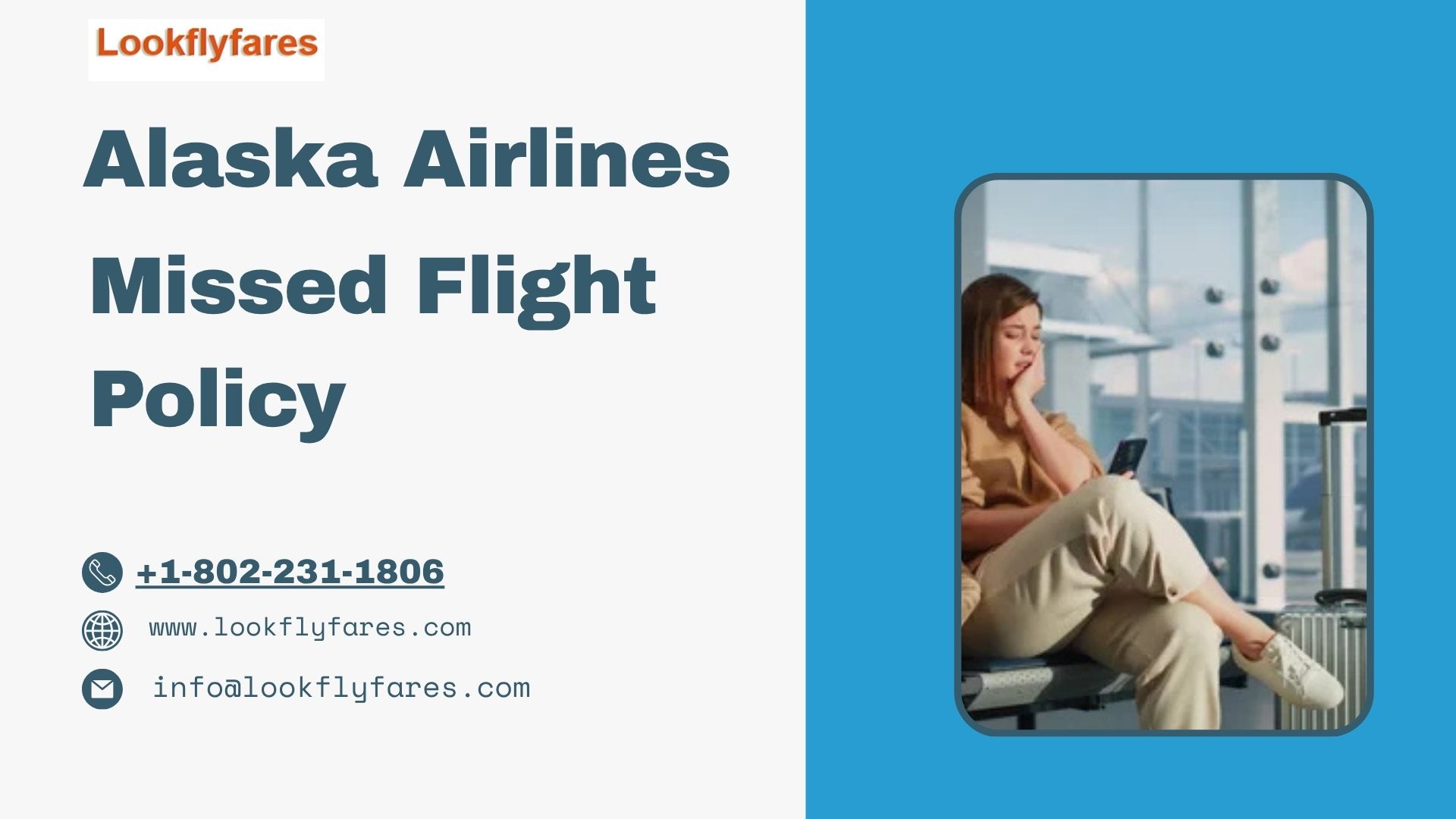 Alaska Airlines Missed Flight Policy