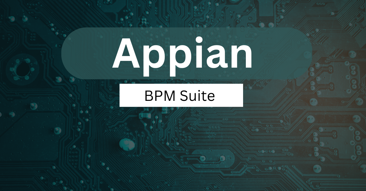 Appian BPM Suite - 2023 Reviews, Pricing, Features
