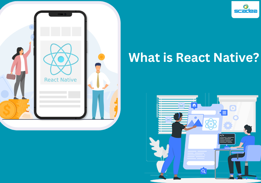 What is React Native? All You Need to Know for 2023