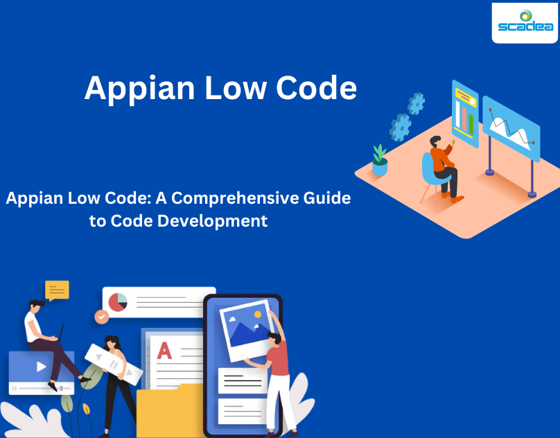 Appian Low Code: A Comprehensive Guide to Code Development