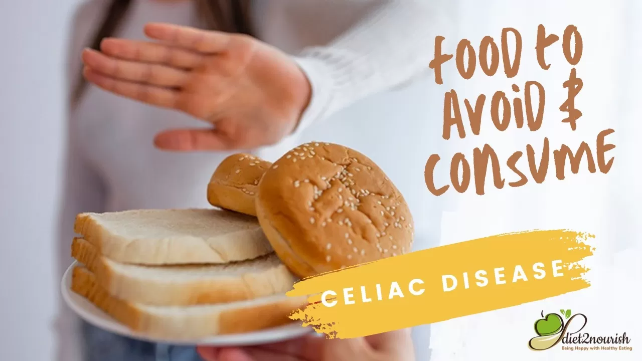 What Type of Diet You should Follow in Celiac Disease