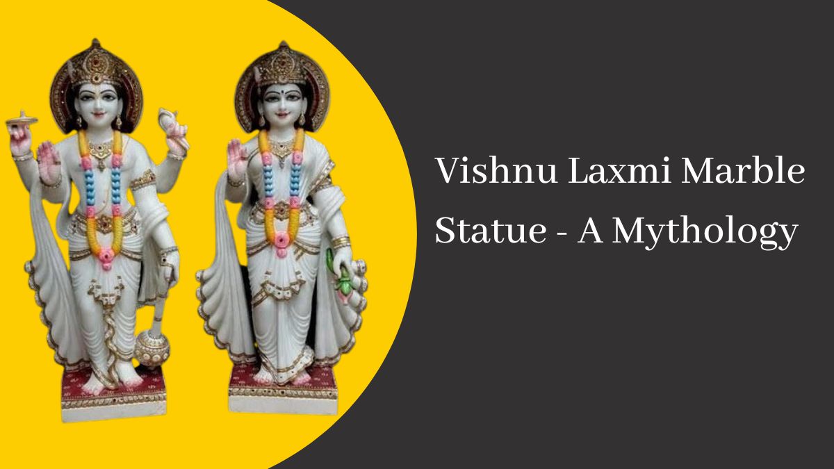 Vishnu Laxmi Marble Statue - A Mythology