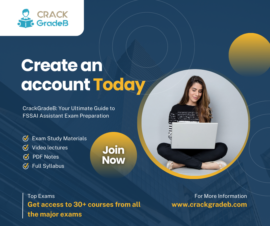 CrackGradeB: Your Ultimate Guide to FSSAI Assistant Exam Preparation
