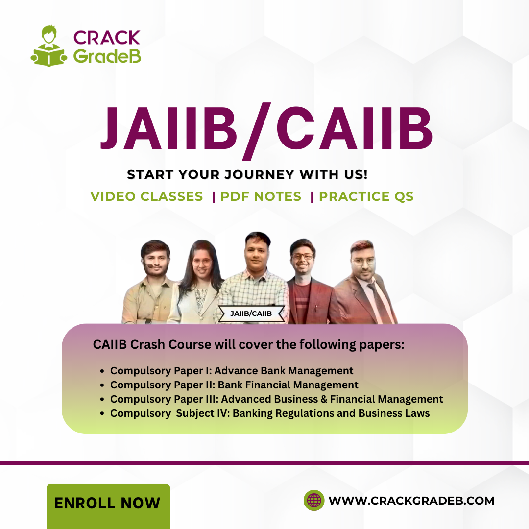 CAIIB Exam Success Starts Here: Test Series and Crash Courses by CrackGradeB