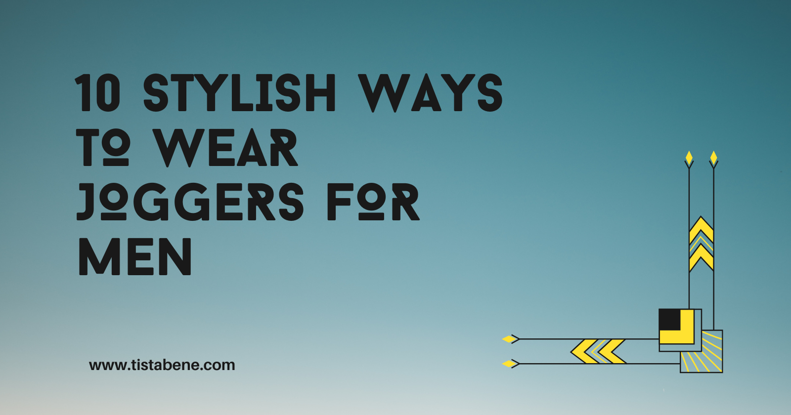 10 Stylish Ways To Wear Joggers for Men