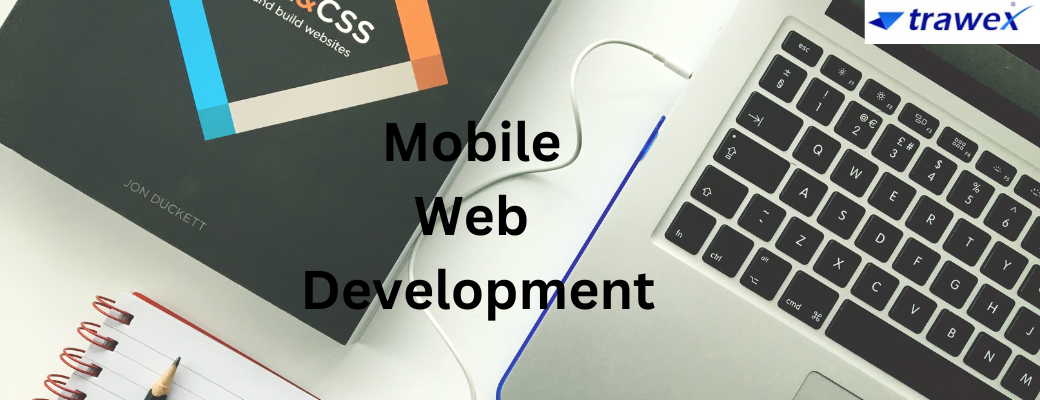 Mobile Web Development