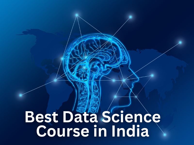 Best Data Science Courses in India