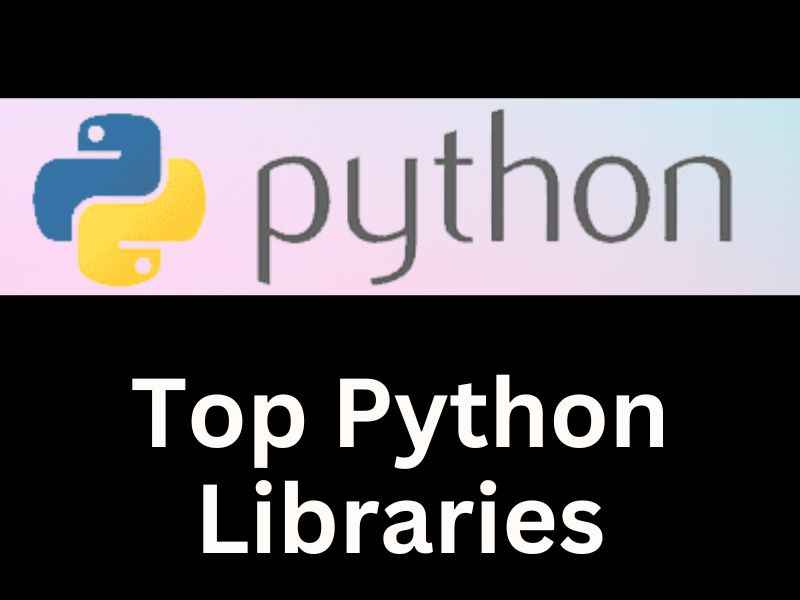 Introduction to Top Python Libraries