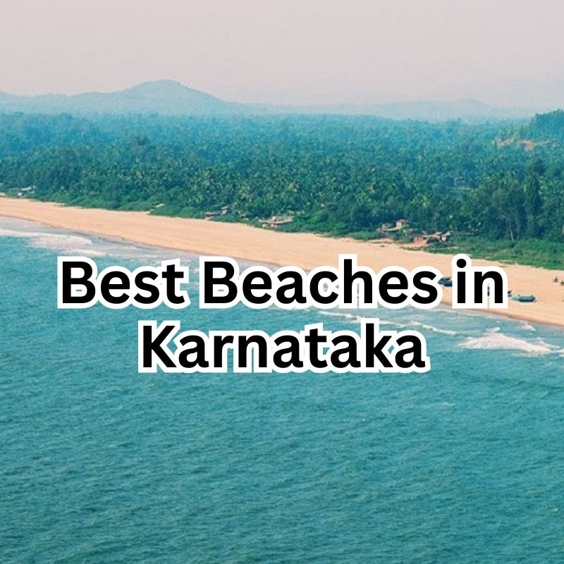 Top Beaches in Karnataka to visit