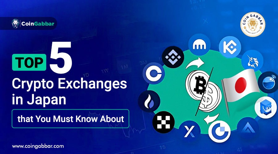 Top 5 Crypto Exchanges In Japan that You Must Know About | CoinGabbar Blogs
