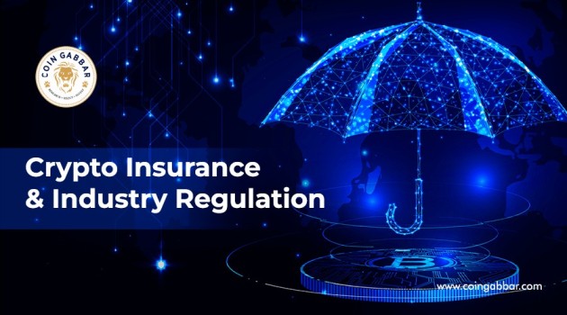 Can Crypto Insurance Become The First Step Towards Industry Regulation?