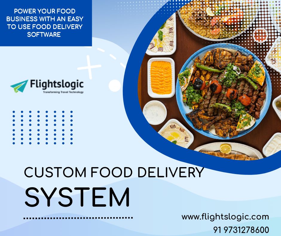Custom Food Delivery System | Restaurant Management Software