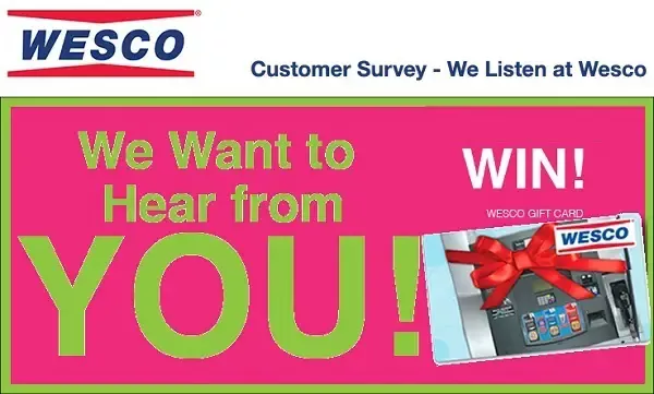 What is the age criteria for Wesco Guest Satisfaction Survey?